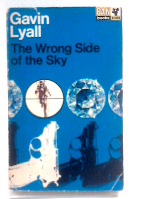 The Wrong Side of the Sky von Gavin Lyall