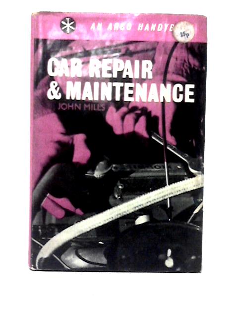 Car Repair and Maintenance von John Mills