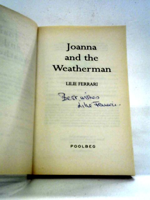 Joanna and the Weatherman By Lilie Ferrari