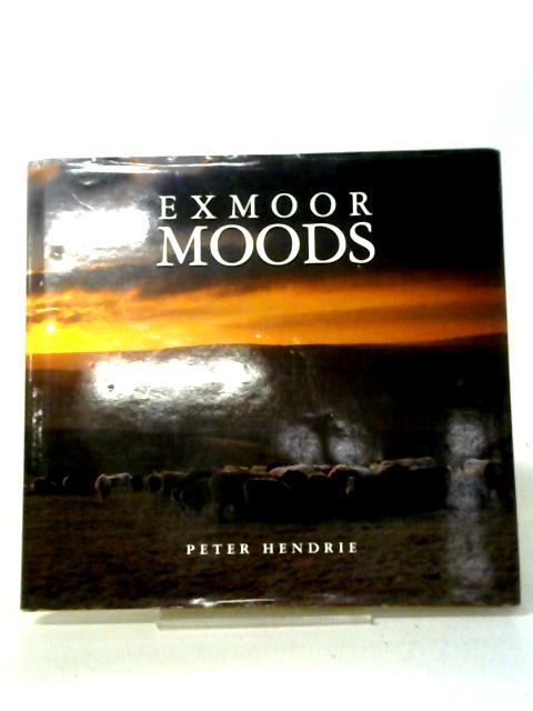 Exmoor Moods By Peter Hendrie