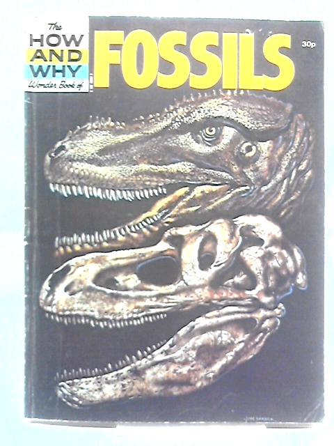 The How and Why Wonder Book of Fossils von John Burton