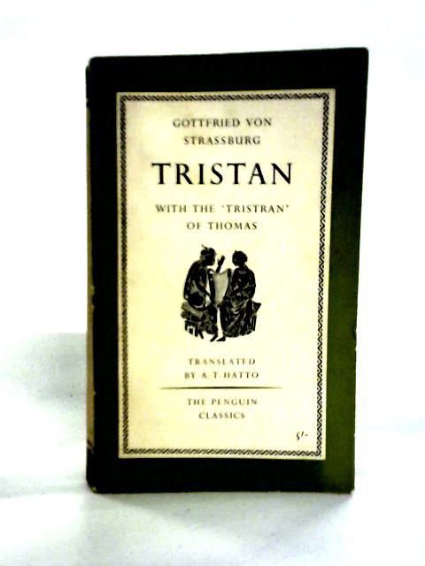 Tristan By Gottfried von Strassburg