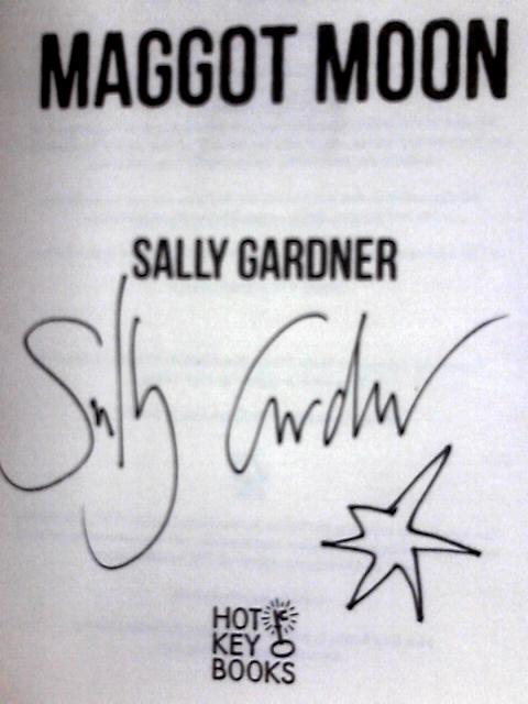Maggot Moon Special Edition By Sally Gardner