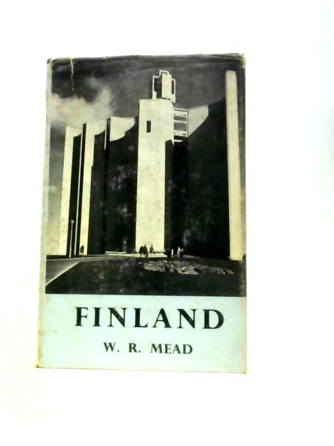 Finland (Nations of the Modern World S.) von W.R.Mead