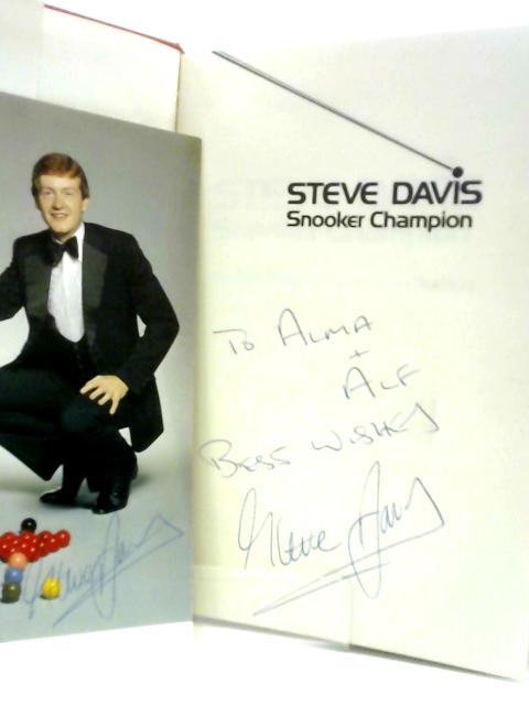 Steve Davis: Snooker Champion By Steve Davis