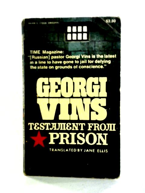 Georgi Vins: Testament from Prison By Georgi Vins