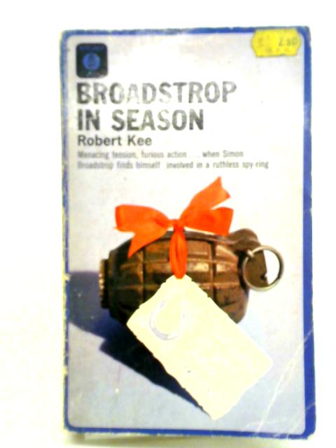 Broadstrop in Season von Robert Kee