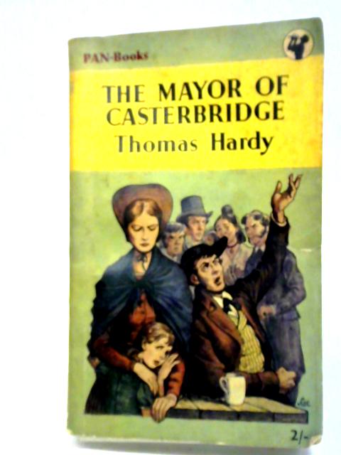 The Mayor Of Casterbridge By Thomas Hardy