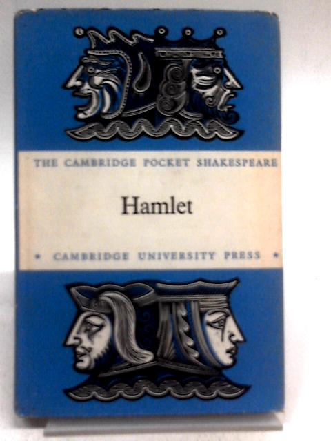 Hamlet By William Shakespeare.  John Dover Wilson.