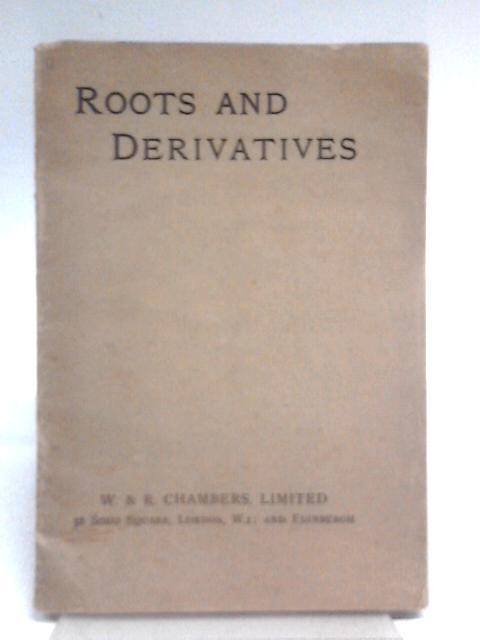Roots and Derivatives By Unstated