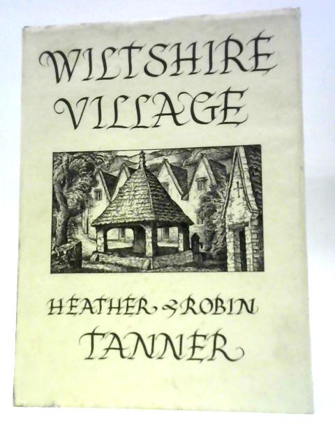 Wiltshire Village von Heather Tanner