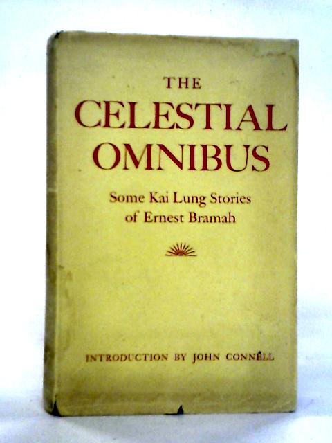 The Celestial Omnibus von Ernest Bramah