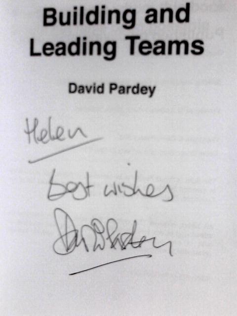 Building and Leading Teams By David Pardey