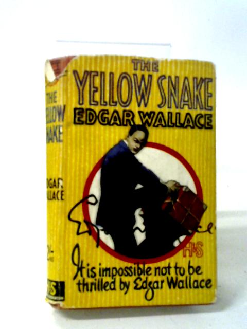 The Yellow Snake By Edgar Wallace