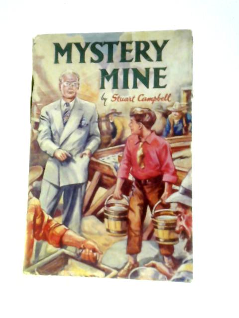 Mystery Mine von Stuart Campbell