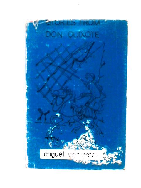 Stories from Don Quixote Told to the Children von Miguel Cervantes John Lang