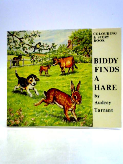 Biddy Finds a Hare von Audrey Tarrant