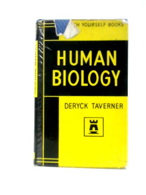 Teach Yourself Human Biology; (Teach Yourself Books) By Deryck Taverner