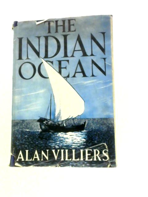 The Indian Ocean von Alan Villiers