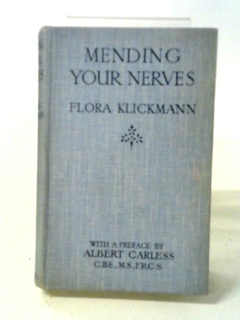 Mending Your Nerves von Flora Klickmann