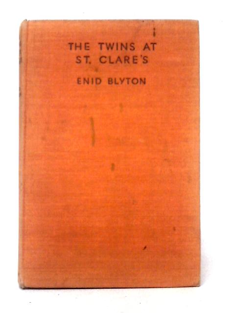 The Twins at St Clare's By Enid Blyton