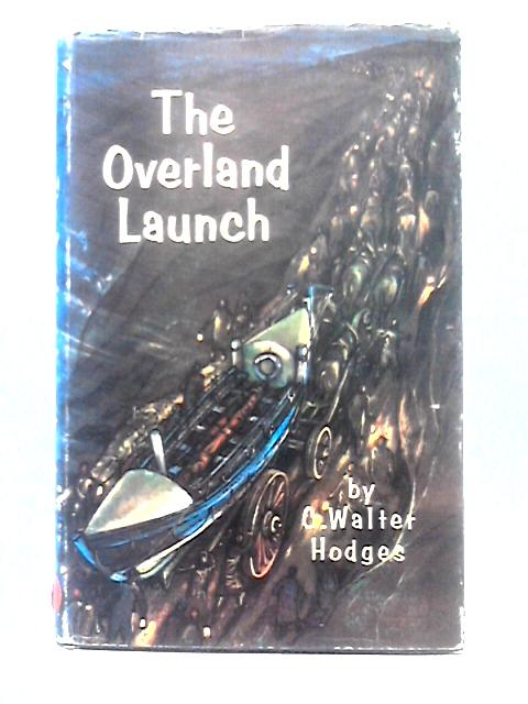 The Overland Launch von C. Walter Hodges