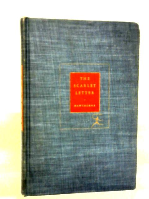 The Scarlet Letter By Nathaniel Hawthorne