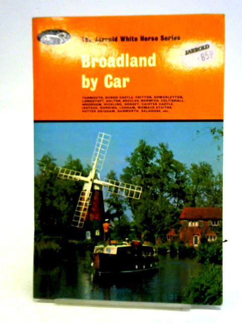 Broadland By Car By Peter & Helen Titchmarsh