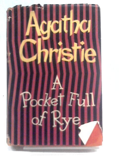 A Pocket Full of Rye. von Agatha Christie