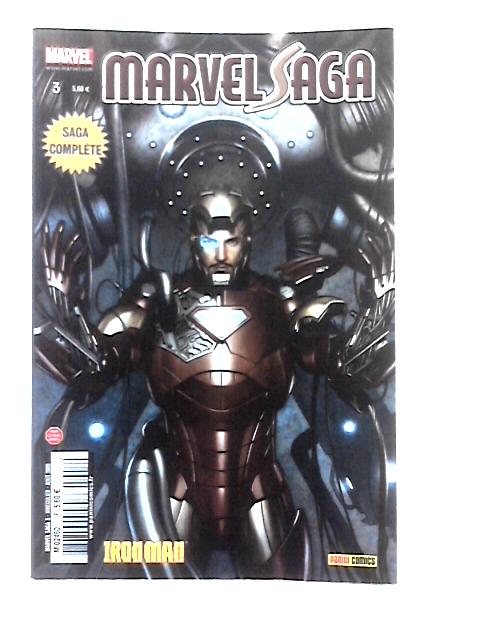 Marvel Saga 3: Iron Man By Unstated