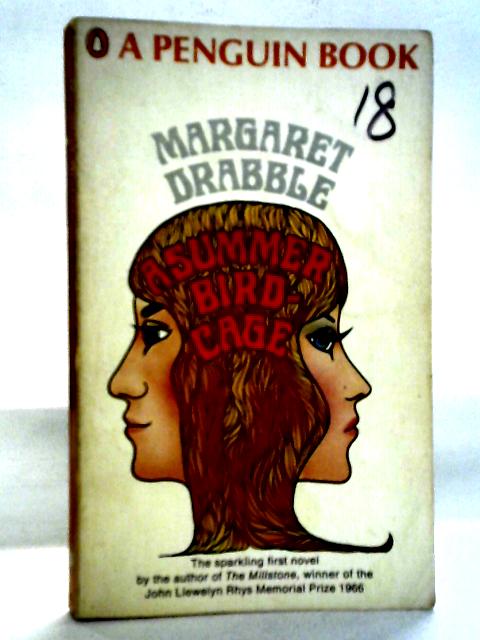 A Summer Bird-Cage von Margaret Drabble