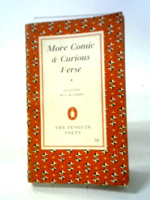 More Comic And Curious Verse von J.M. Cohen (Ed.)