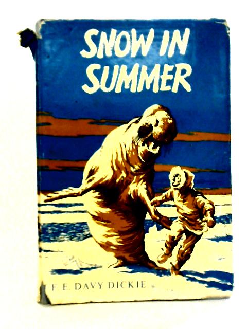 Snow in Summer von F. E. Davy Dickie