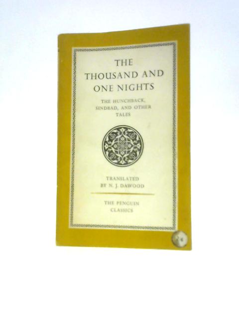 The Thousand And One Nights: The Hunchback, Sindbad, And Other Tales By Unstated