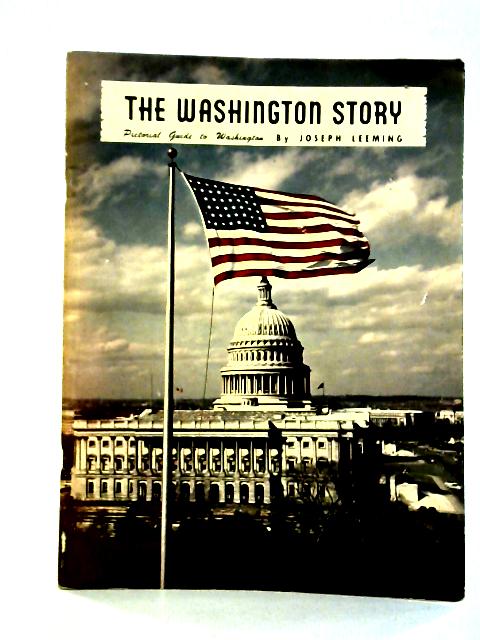 The Washington Story von Joseph Leeming