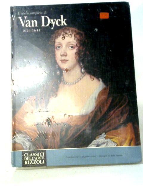 L'opera Completa Di Van Dyck 1626-1641 By Unknown