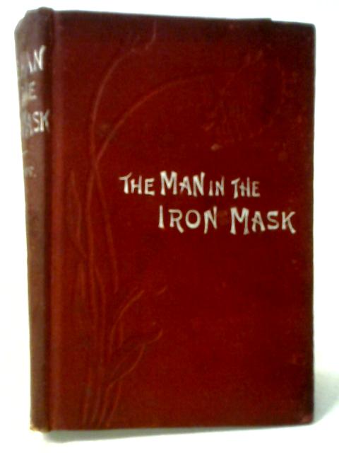 The Man in The Iron Mask By Alexandre Dumas