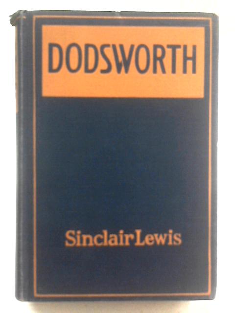 Dodsworth By Sinclair Lewis