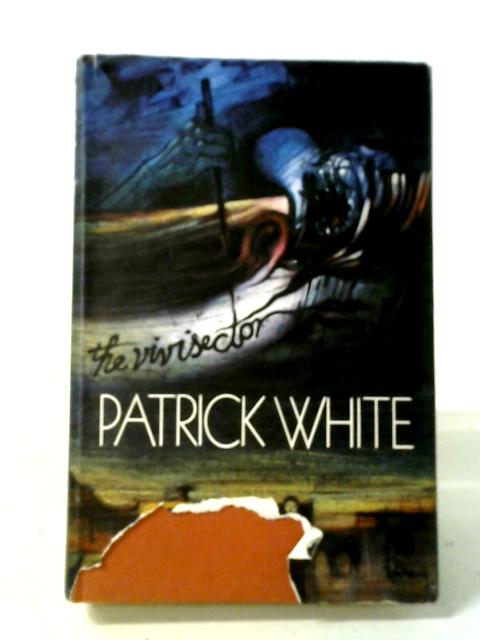 The Vivisector By Patrick White