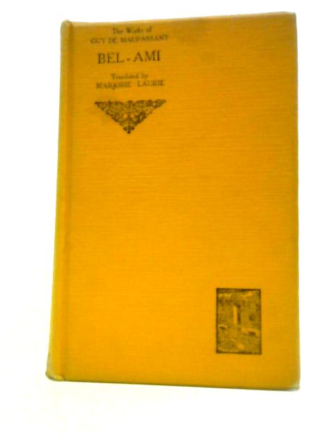 Bel - Ami By Guy de Maupassant