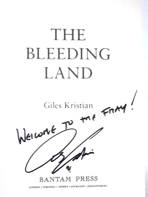 The Bleeding Land By Giles Kristian