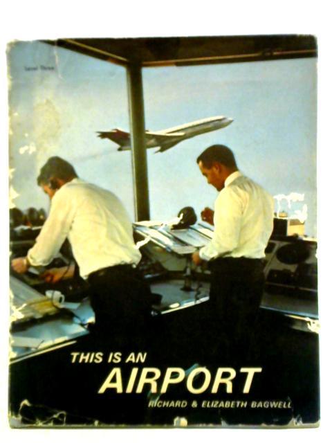 This is an Airport By Richard & Elizabeth Bagwell