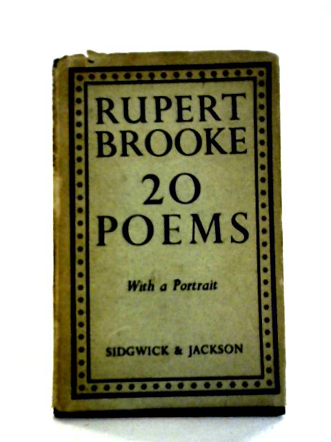 Twenty Poems By Rupert Brooke