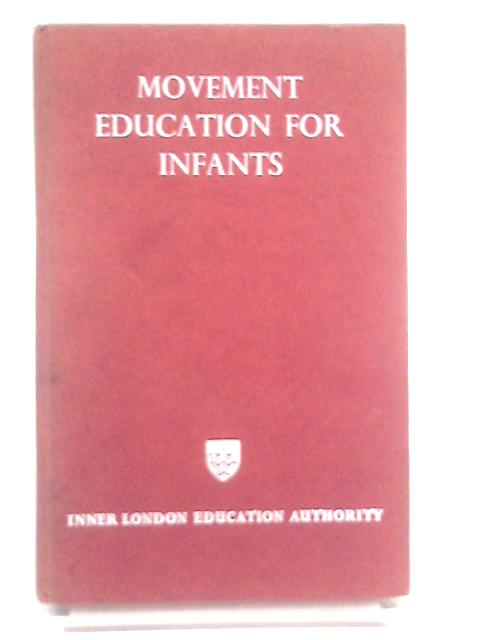 Movement Education For Infants By Sir William Houghton