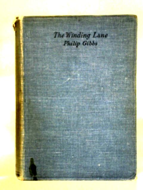 The Winding Lane von Philip Gibbs