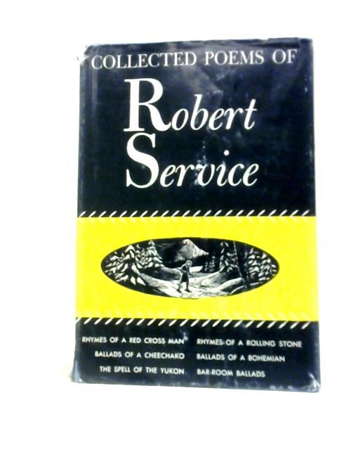 Collected Poems of Robert Service von Robert Service