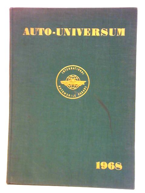 Auto-Universum 1968, English Edition, Vol. XI, 1968 von Various