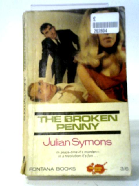 The Broken Penny By Julian Symons