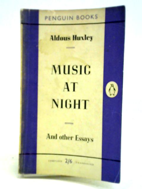 Music At Night By Aldous Huxley