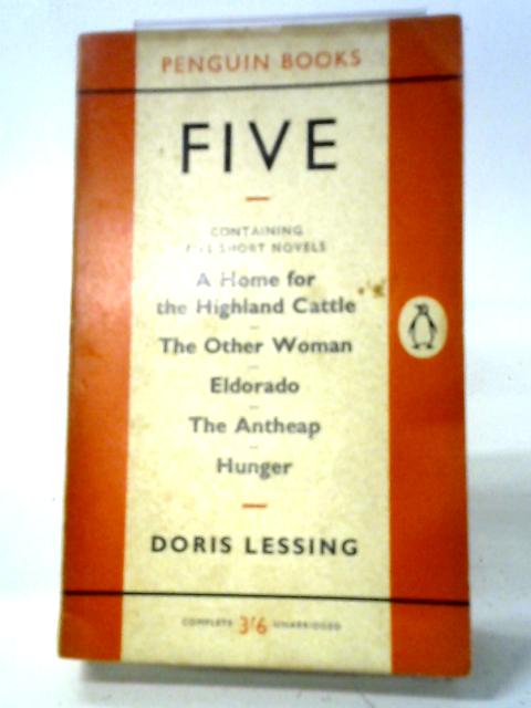 Five: Short Novels By Doris Lessing